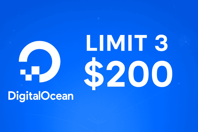 DIGITAL OCEAN LIMIT 3 200$ - VPS Giá rẻ